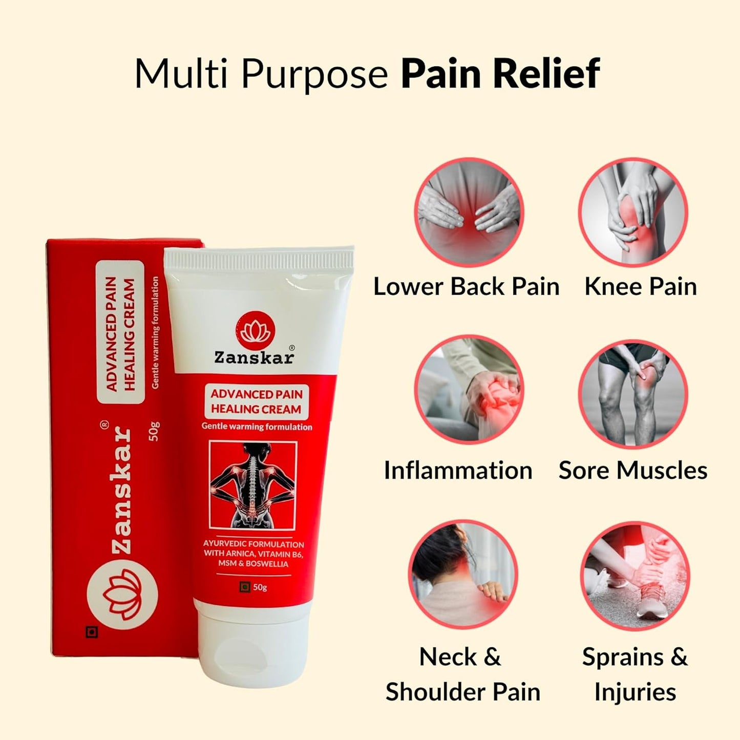 Zanskar Advanced Pain Healing Cream | Deep Relief from Back Pain, Knee Pain, Neck Pain, Shoulder Pain & Sprains | Natural Ingredients - Vitamin B6, MSM, Arnica, Boswellia | 50 g